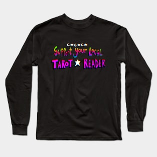 Tarot readers rise up Long Sleeve T-Shirt